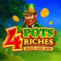 4 Pots Riches: Hold and Win