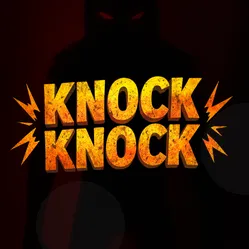 Knock Knock